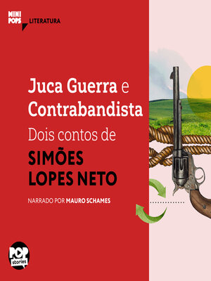 cover image of Juca Guerra e Contrabandista